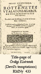 Title-page of  rdgi Ksrtetek (Devil's temptations)  RMNy  433