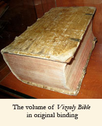 The volume of  Vizsoly Bible in original binding