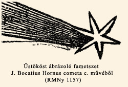 Üstököst ábrázoló fametszet  J. Bocatius  Hornus cometa  c. művéből (RMNy 1157)