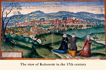 The view of Kolozsvár in the 17th century