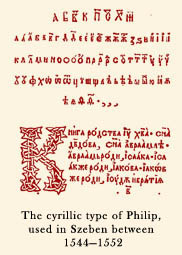 The cyrillic type of Philip, used in Szeben between 1544-1552